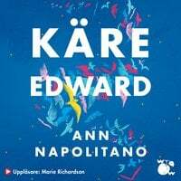 Kära Edward by Ann Napolitano