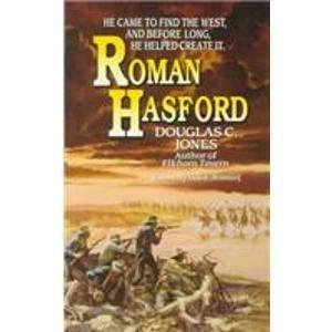 Roman Hasford by Douglas C. Jones, Douglas C. Jones