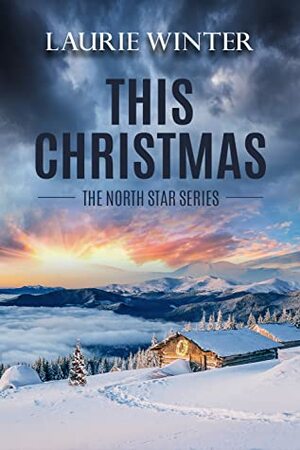 This Christmas by Laurie Winter