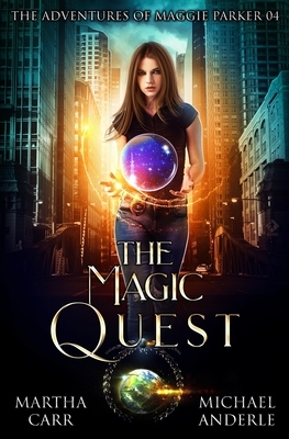 The Magic Quest by Michael Anderle, Martha Carr