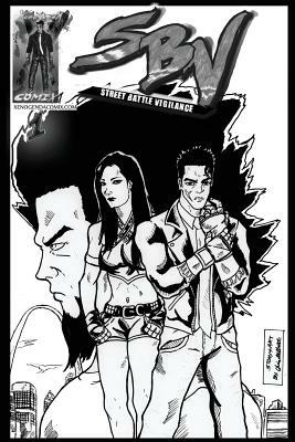 Street Battle Vigilance issue #1 [Black & White] by Chris Gilbert