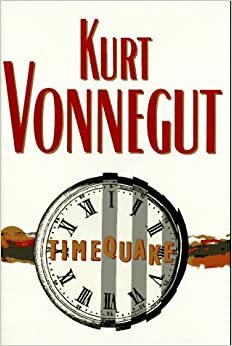 Time Quake by Kurt Vonnegut