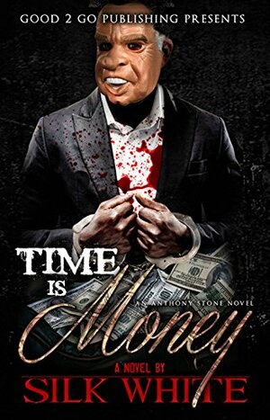 Time Is Money by Silk White