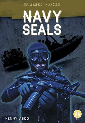 Navy Seals by Kenny Abdo