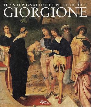 Giorgione by Filippo Pedrocco, Terisio Pignatti