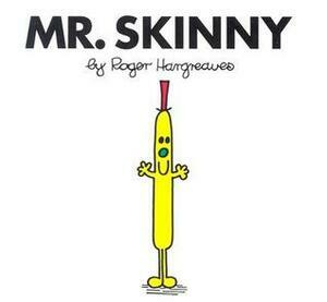 Mr. Skinny by Roger Hargreaves