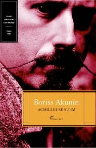 Achilleuse surm by Boris Akunin