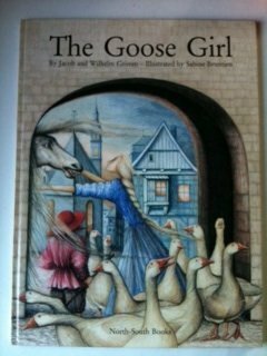 The Goose Girl by Jacob Grimm