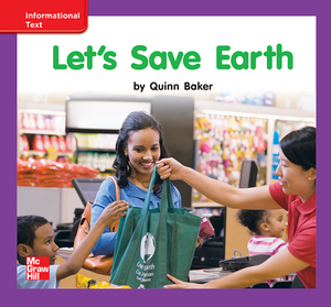 Reading Wonders Leveled Reader Let's Save Earth: Ell Unit 10 Week 3 Grade K by 