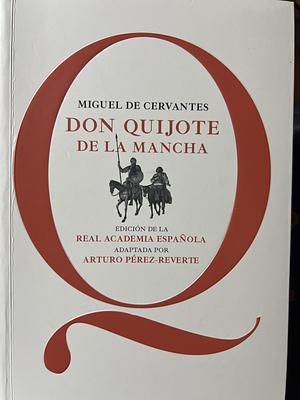 Don Quijote de la mancha  by Miguel de Cervantes