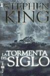 La tormenta del siglo by Stephen King