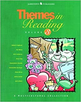 Themes in Reading Volume 3: A Multicultural Collection by Marilyn Cunnungham, Jesse Stuart, Esmeralda Santiago, Sarah Delaney, Julius Lester, Dave Barry, Gwendolyn Brooks, Pat Mora, Luther Standing Bear, Marie Lee