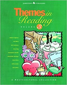 Themes in Reading Volume 3: A Multicultural Collection by Esmeralda Santiago, Dave Barry, Jesse Stuart, Marilyn Cunnungham, Sarah Delaney, Julius Lester, Luther Standing Bear, Pat Mora, Gwendolyn Brooks, Marie Lee