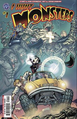 I Hunt Monsters, Volume 1 by Craig Babiar, Rod Espinosa