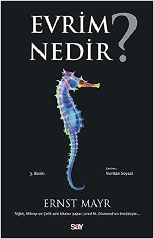 Evrim Nedir? by Ernst W. Mayr