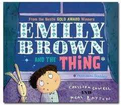 Emily Brown and the Thing by Cressida Cowell