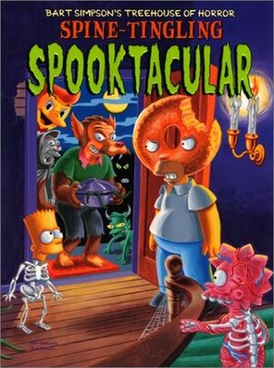 Bart Simpson's Treehouse of Horror: Spine-Tingling Spooktacular by Sergio Aragonés, Matt Groening, Neil Alsip