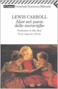 Alice nel paese delle meraviglie by Lewis Carroll