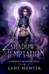 Shadow's Temptation by Lane Hunter