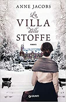 La Villa delle Stoffe by Anne Jacobs