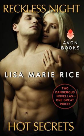 Reckless Night, Hot Secrets by Lisa Marie Rice