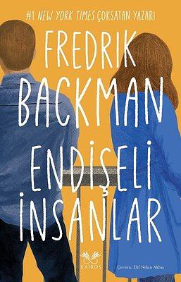 Endişeli İnsanlar by Fredrik Backman