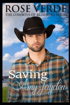 Saving Amy Jayden by Rose Verde