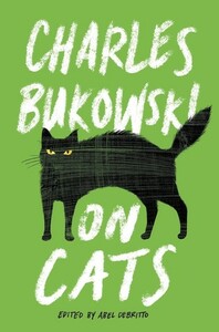 On Cats by Charles Bukowski