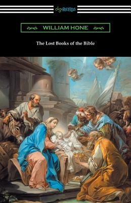 The Lost Books of the Bible by 