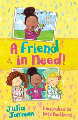 A Friend in Need! by Julia Jarman