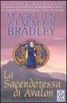 La sacerdotessa di Avalon by Marion Zimmer Bradley