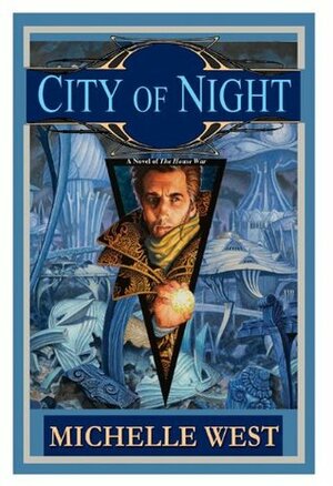 City of Night by Michelle West
