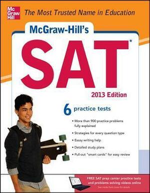 McGraw-Hill's SAT, 2013 Edition by Mark Anestis, Christopher Black