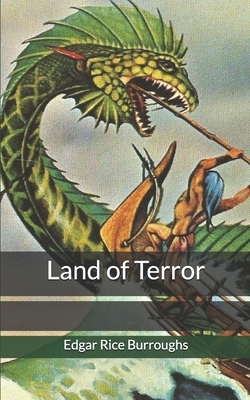 Land of Terror by Edgar Rice Burroughs