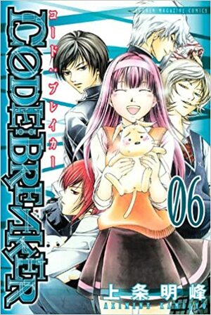 Code:Breaker, Vol. 6 by Akimine Kamijyo