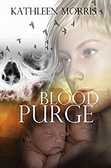 Blood Purge by Kathleen Morris