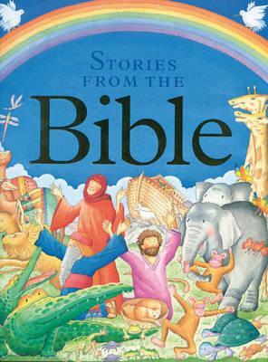 Children's Stories from the Bible: A Collection of Over 20 Tales from the Old and New Testaments, Retold for Younger Readers by Nicola Baxter