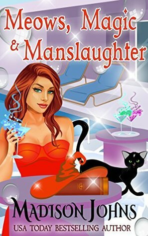 Meows, Magic & Manslaughter by Susan Coils, Madison Johns