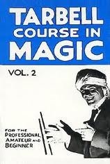 Tarbell Course in Magic Volume 2 (20-33) by Harlan Tarbell