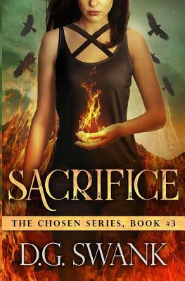 Sacrifice: The Chosen #3 by Denise Grover Swank
