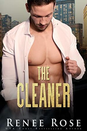 The Cleaner by Renee Rose