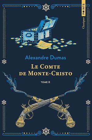 Le Comte de Monte-Cristo - Tome 2 by Alexandre Dumas