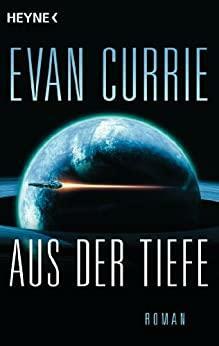 Aus der Tiefe by Evan Currie