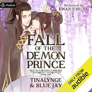 Fall of the Demon Prince by Blue Jay, Tinalynge