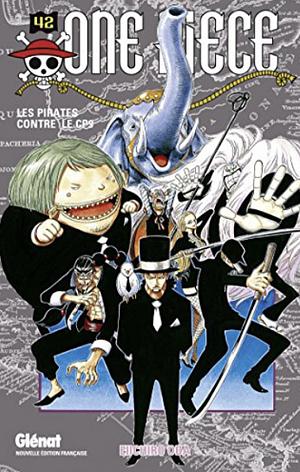 Les pirates face au CP9 by Eiichiro Oda