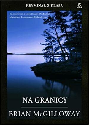 Na Granicy by Brian McGilloway