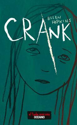 Crank by Ellen Hopkins