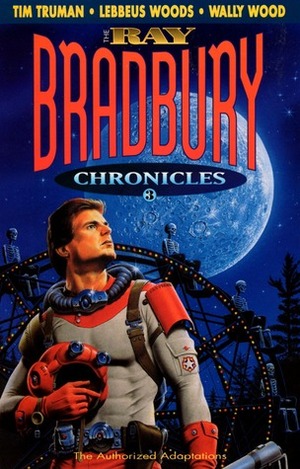 Ray Bradbury Chronicles 3 by Ray Bradbury