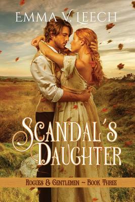 Scandal's Daughter by Emma V. Leech