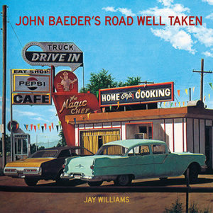 John Baeder's Road Well Taken by Jay Williams